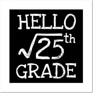 Hello 5th grade Square Root of 25 math Teacher Posters and Art